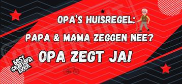 Mok OPA's Huisregel Grappig Cadeautje Opa zegt JA! beschikbaar voor biedingen