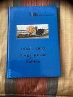 1962-2002 Zorgcentrum Sabina, Verzenden, Zo goed als nieuw