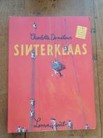 Sinterklaas boek Charlotte Dematons prentenboek, Ophalen of Verzenden, Zo goed als nieuw, Charlotte Dematons, Sprookjes