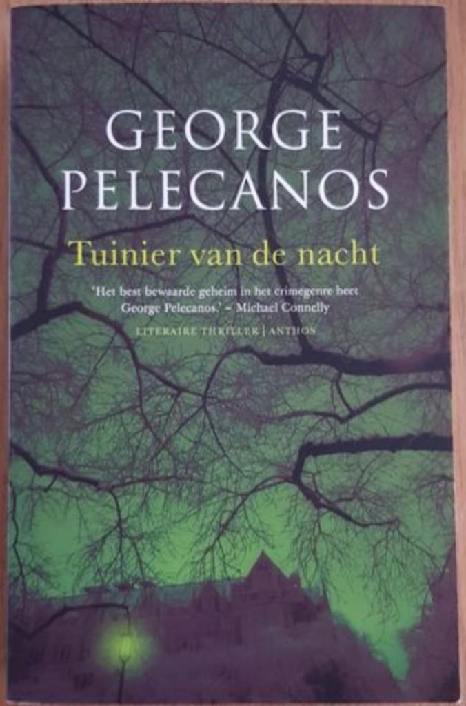George Pelecanos - Tuinier van de nacht, Boeken, Thrillers, Gelezen, Ophalen of Verzenden