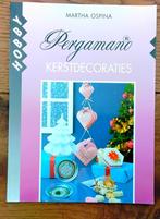 Hobbyboekje:  Pergamano kerstdecoraties - door Martha Ospina, Ophalen of Verzenden, Gebruikt