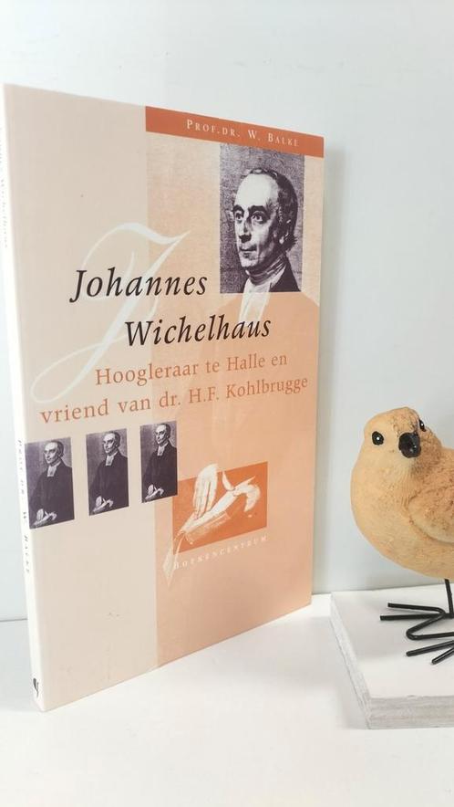 Balke, Prof. dr. W.; Johannes Wichelhaus, Boeken, Godsdienst en Theologie, Gelezen, Christendom | Protestants, Ophalen of Verzenden
