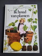 Vintage: Ik houd van planten - Christina Björk (Klassieker!), Boeken, Ophalen of Verzenden, Gelezen