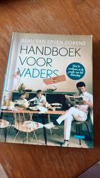 Beau van Erven Dorens - Handboek voor vaders, Ophalen of Verzenden, Zo goed als nieuw, Beau van Erven Dorens