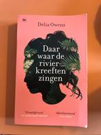Daar waar de rivierkreeften zingen - Delia Owens, Ophalen of Verzenden, Gelezen, Delia Owens, Nederland