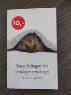 Toon Tellegen - Het verlangen van de egel, Ophalen of Verzenden, Zo goed als nieuw, Nederland, Toon Tellegen