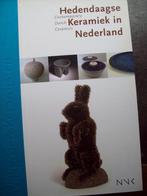 Hedendaagse Keramiek in Nederland, Boeken, Zo goed als nieuw, Verzenden, Overige onderwerpen