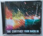 THE CONTRAST - Fade Back In ( 2004 / USA ), Verzenden, Zo goed als nieuw, Alternative