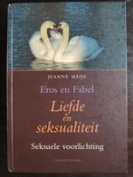 Jeanne Meijs - Liefde en seksualiteit Eros en Fabel, Nieuw, Jeanne Meijs, Instructieboek, Ophalen of Verzenden