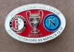 Feyenoord Champions League pins Napoli voetbal pin, Verzamelen, Speldjes, Pins en Buttons, Ophalen of Verzenden, Zo goed als nieuw