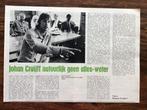 Voetbal artikel Johan Cruijff geen alles-weter augustus 1972, Ophalen of Verzenden, Gebruikt, Ajax