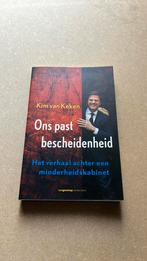 Kim van Keken - Ons past bescheidenheid, Maatschappij en Samenleving, Ophalen of Verzenden, Zo goed als nieuw, Kim van Keken