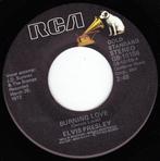 Elvis Presley - Burning Love / Steamrollers Blues 7", 7 inch, Single, Ophalen of Verzenden, Pop