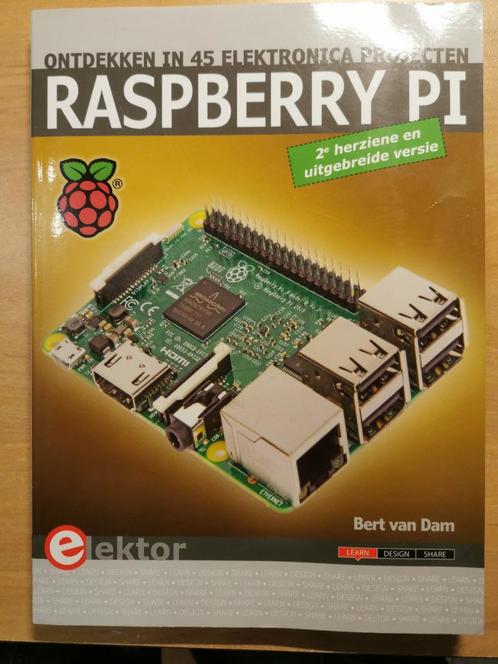Raspberry pi ontdekken in 45 electronica projecten, Boeken, Techniek, Zo goed als nieuw, Regeltechniek, Ophalen of Verzenden