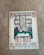 Te Koop: W.G. van der Hulst “Het boek dat nooit oud wordt”, Ophalen of Verzenden, W.G. van de Hulst