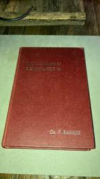 Ds F Bakker. Wat onder u gesproken is Deel 2, Boeken, Ophalen of Verzenden