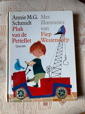 Annie M.G. Schmidt  Fiep Westendorp : Pluk van de Petteflet 