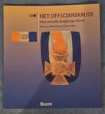 Het Officierskruis - Boek, Ophalen of Verzenden, Zo goed als nieuw, Algemeen