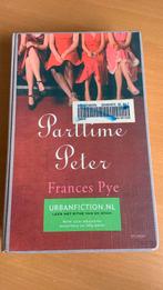 Frances Pye - Parttime Peter, Ophalen of Verzenden, Zo goed als nieuw, Nederland, F. Pye