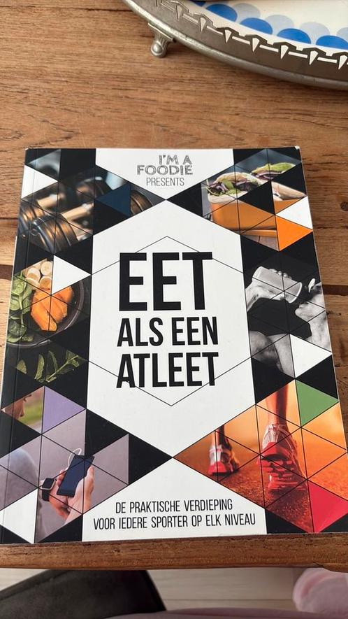 Sarai Pannekoek - Eet als een atleet, Boeken, Kookboeken, Zo goed als nieuw, Ophalen of Verzenden