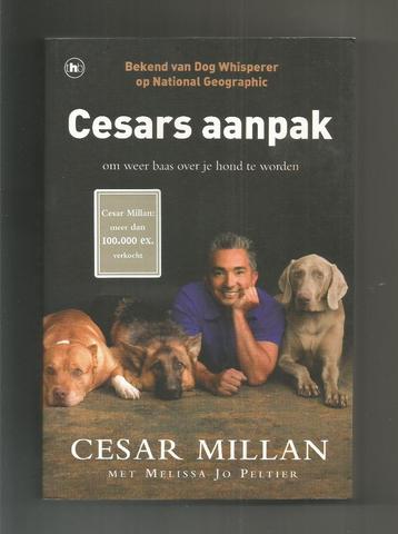 Cesars aanpak - Cesar Millan   beschikbaar voor biedingen