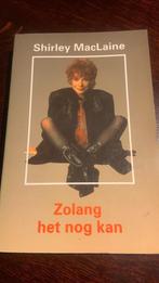 Zolang het nog kan - Shirley Maclaine, Boeken, Ophalen of Verzenden, Nederland