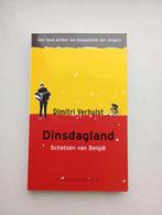 Dinsdagland - Dimitri Verhulst, Ophalen of Verzenden, Gelezen