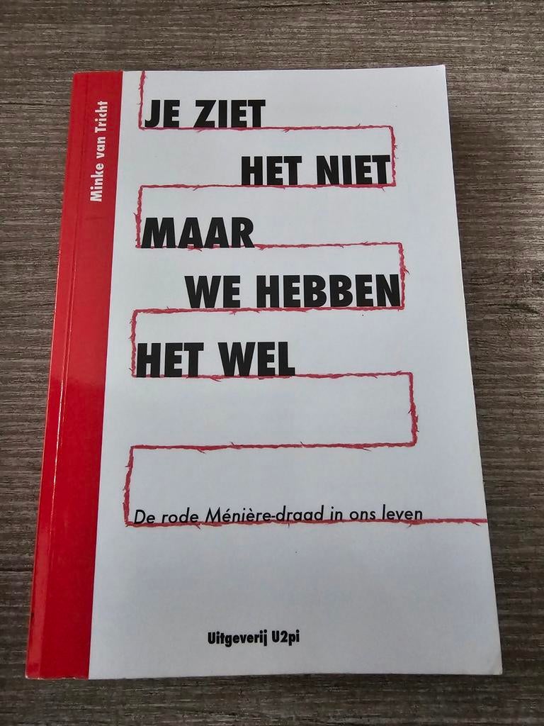 Je Ziet Het Niet Maar We Hebben Het Wel - Minke van Tricht, Ophalen of Verzenden, Gelezen, Minke van Tricht