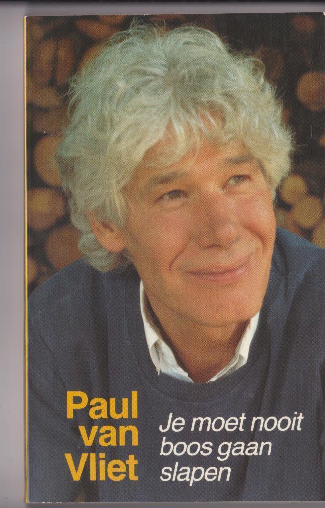 Paul van Vliet Je moet nooit boos gaan slapen, Boeken, Overige Boeken, Gelezen, Ophalen of Verzenden