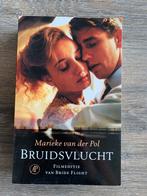 Bruidsvlucht - Marieke van der Pol, Ophalen of Verzenden, Zo goed als nieuw