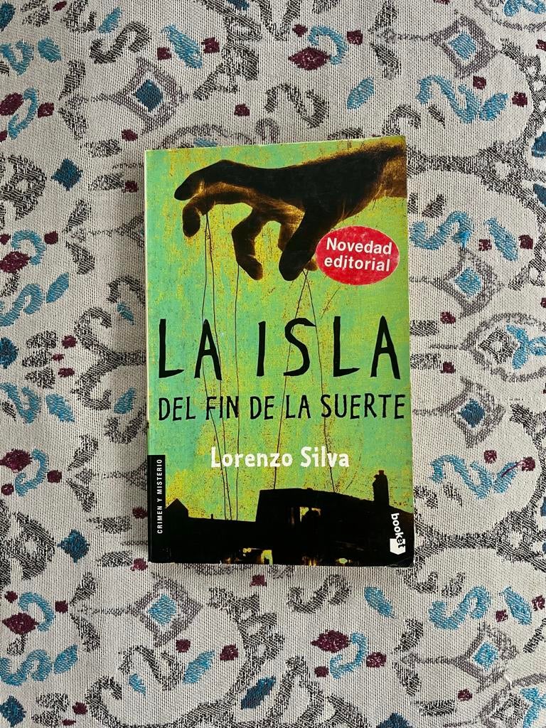 La Isla del Fin de la Suerte - Lorenzo Silva (Spaans), Ophalen of Verzenden, Gelezen