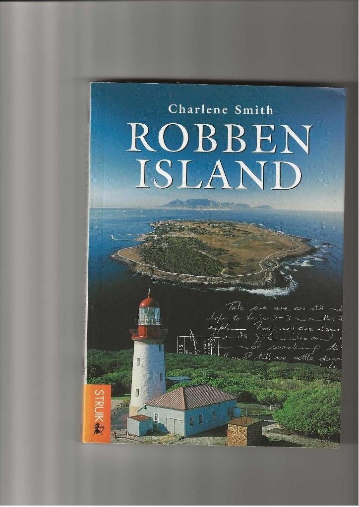 Robben Island. door Charlene Smith in het Engels met 160 blz, Ophalen of Verzenden, Zo goed als nieuw