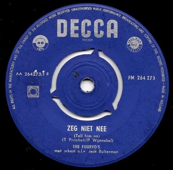 The Fouryo's - Zeg Nie Nee (Single), Cd's en Dvd's, Vinyl Singles, Gebruikt, Nederlandstalig, Ophalen of Verzenden