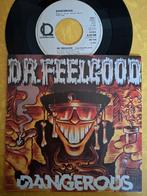 Single Dr. Feelgood -  Dangerous !!, Ophalen, Zo goed als nieuw