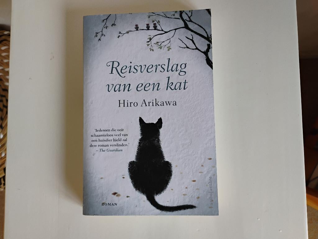 Boek reisverslag van een kat Hiro Arikawa, Ophalen of Verzenden, Zo goed als nieuw