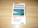 Turkije Westkust, Europa, Ophalen of Verzenden, Reisgids of -boek, Gelezen