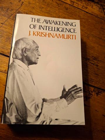 J. Krishnamurti. The Awakening of intelligence.  beschikbaar voor biedingen