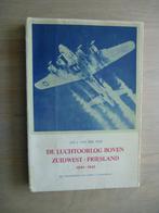 De luchtoorlog boven Zuidwest-Friesland 1940-1945, Boeken, Gelezen, Ophalen of Verzenden, Tweede Wereldoorlog