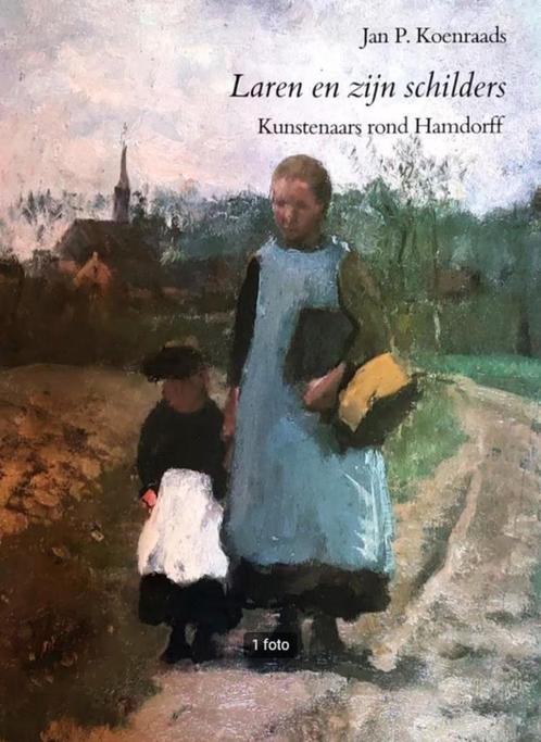 Laren en zijn schilders - Jan P. Koenraads, Boeken, Kunst en Cultuur | Beeldend, Zo goed als nieuw, Schilder- en Tekenkunst, Verzenden