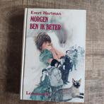 Evert Hartman - Morgen ben ik beter, Ophalen of Verzenden, Zo goed als nieuw, Evert Hartman