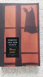 Blauw water, Simone van der Vlugt, Gelezen, Simone van der Vlugt, Ophalen of Verzenden, Nederland
