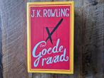 J.K. Rowling - Een goede raad, J.K. Rowling, Ophalen of Verzenden, Zo goed als nieuw, Nederland