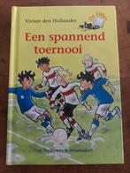 Vivian den Hollander - Een spannend toernooi, Ophalen of Verzenden, Gelezen, Vivian den Hollander