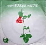 Single (1975) Voor Moeder en Kind., Cd's en Dvd's, Nederlandstalig, Gebruikt, Ophalen of Verzenden, 7 inch