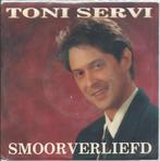 Vinyl Single Tony Servi, Verzenden, Gebruikt, Nederlandstalig