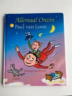 Allemaal Onzin - Paul van Loon, Ophalen of Verzenden, Zo goed als nieuw, Paul van Loon, Fictie algemeen