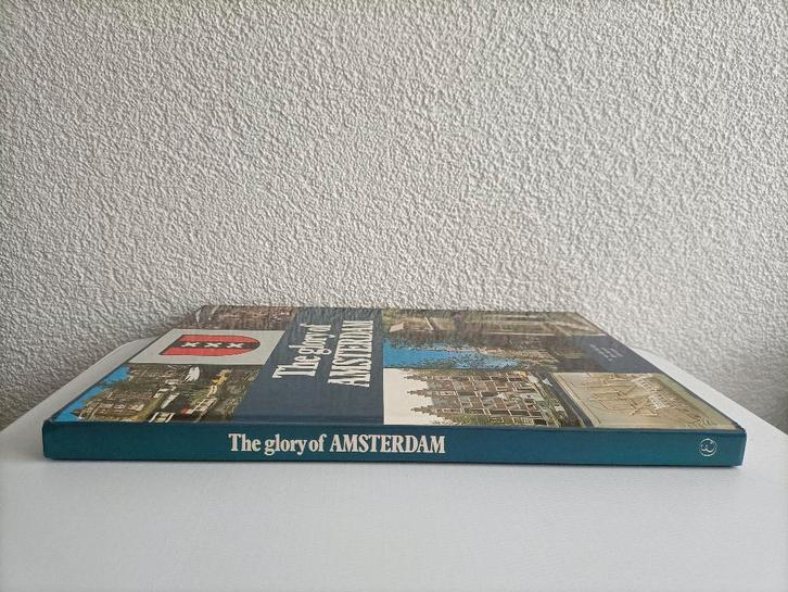 The Glory of Amsterdam, Boeken, Geschiedenis | Stad en Regio, Zo goed als nieuw, Ophalen of Verzenden