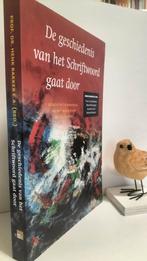 Bakker, Prof. Dr. Henk e.a. ; De gesch van het Schriftwoord, Ophalen of Verzenden, Gelezen, Christendom | Protestants