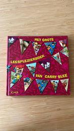 Carry Slee - Het grote leesplezierboek van Carry Slee, Ophalen of Verzenden, Zo goed als nieuw, Carry Slee