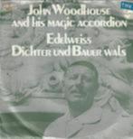 John woodhouse edelweiss vinyl single, Cd's en Dvd's, Vinyl Singles, Ophalen of Verzenden, Zo goed als nieuw, Overige genres